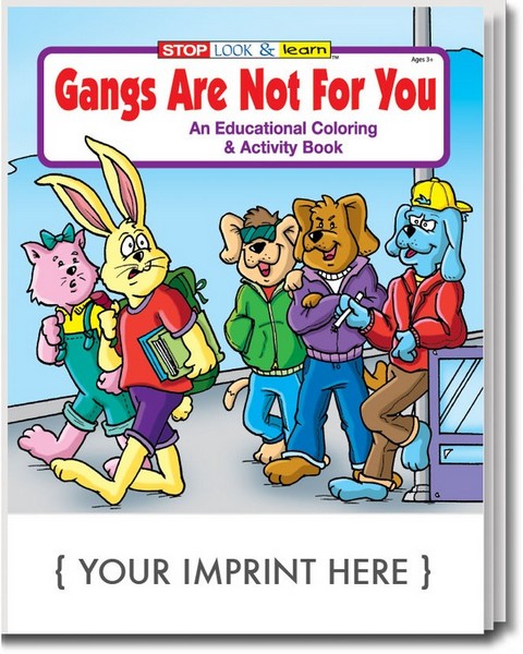 CS0160 Gangs are not for you Coloring and Activity BOOK with Custom Im